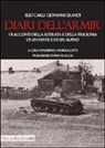Elio Carli, Giovanni Grandi, R. Andreuccetti, Roberto Andreuccetti - Diari dell'ARMIR. I raccontI della ritirata e della prigionia di un fante e di un alpino