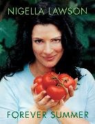 Nigella Lawson - Forever Summer