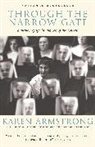 Karen Armstrong - Through the Narrow Gate