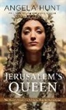 Angela Hunt, Angela Elwell (NA) Hunt - Jerusalem's Queen