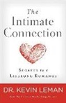 Dr Kevin Leman, Dr. Kevin Leman, Kevin Leman - Intimate Connection