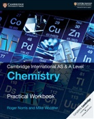 Roger Norris, Roger Wooster Norris, Mike Wooster - Cambridge International As & a Level Chemistry Practical Workbook