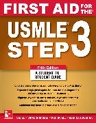 Vikas Bhushan, Marina Boushra, Tao Le, Le Tao, Kachiu Lee - First Aid for the USMLE Step 3