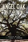 Linda V. Lennon, Ruth Miller, Ruth M. Miller - The Angel Oak Story