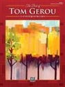 Tom Gerou - The Best of Tom Gerou