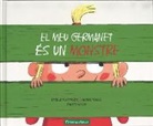 Thierry Manes - El meu germanet es un monstre