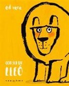 Ed Vere, Ed Vere - Com ser un lleó?
