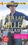 Brenda Jackson, Linda Lael Miller, Linda Lael/ Jackson Miller - Just Kate & What a Westmoreland Wants