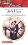 Abby Green - An Innocent, a Seduction, a Secret