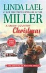 Linda Lael Miller - A Snow Country Christmas