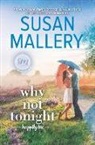 Susan Mallery - Why Not Tonight