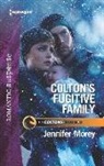 Jennifer Morey - Colton's Fugitive Family