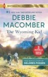 Delores Fossen, Debbie Macomber, Debbie/ Fossen Macomber - The Wyoming Kid & the Horseman's Son