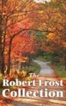Robert Frost - The Robert Frost Collection