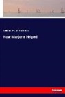 Joh Andrew, John Andrew, Martha Brooks - How Marjorie Helped