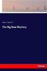 Israel Zangwill - The Big Bow Mystery