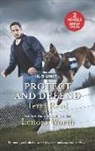 Terri Reed, Lenora Worth - Protect and Defend: An Anthology