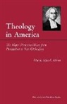 Sydney E. Ahlstrom - Theology in America