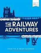 Geoff Marshall, Vicki Pipe - The Railway Adventures
