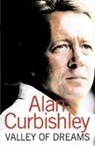 Alan Curbishley, Curbishley Alan - Valley of Dreams