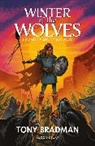 Tony Bradman, Bradman Tony - Winter of the Wolves: The Anglo-Saxon Age is Dawning
