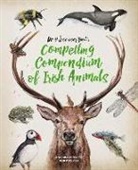Rob Maguire, Aga Grandowicz - Dr Hibernica Finch''s Compelling Compendium of Irish Animals