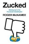Roger McNamee - Zucked