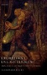 Alexander Regier, Alexander (Associate Professor Regier - Exorbitant Enlightenment