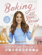 Rosanna Pansino, Pansino Rosanna - Baking All Year Round