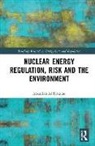 Abdullah Al Faruque, Abdullah Al Faruque - Nuclear Energy Regulation, Risk and the Environment