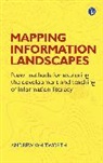 Andrew Whitworth, Andrew (Director of Teaching and Learning Strategy Whitworth - Mapping Information Landscapes