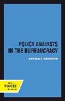 Arnold J. Meltsner, Meltsner Arnold J. - Policy Analysts in the Bureaucracy