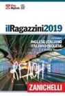 Giuseppe Ragazzini - Il Ragazzini 2019. Dizionario inglese-italiano, italiano-inglese. Plus digitale