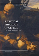 Itzhak Benyamini - A Critical Theology of Genesis