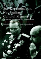 Jozelic, Jozelic, Jasna Jozelic, Gorana Ognjenovi¿, Goran Ognjenovic, Gorana Ognjenovic... - Titoism, Self-Determination, Nationalism, Cultural Memory