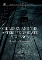 Daniela Jara - Children and the Afterlife of State Violence