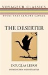Douglas Lepan, Michael Gnarowski - The Deserter