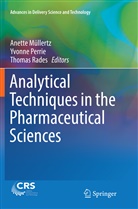 Anette Mullertz, Anette Müllertz, Yvonn Perrie, Yvonne Perrie, Thomas Rades - Analytical Techniques in the Pharmaceutical Sciences