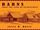 Jerry R. Davis - Barns from the Land of Enchantment