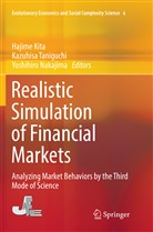Hajime Kita, Yoshihiro Nakajima, Kazuhis Taniguchi, Kazuhisa Taniguchi - Realistic Simulation of Financial Markets