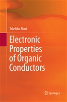 Takehiko Mori - Electronic Properties of Organic Conductors