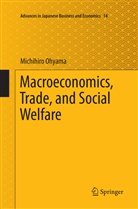 Michihiro Ohyama - Macroeconomics, Trade, and Social Welfare