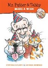 Cynthia Rylant, Arthur Howard - Mr. Putter & Tabby Make a Wish