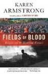 Karen Armstrong - Fields of Blood
