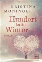 Kristina Moninger - Hundert kalte Winter