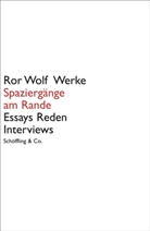 Ror Wolf, Ja Wilm, Jan Wilm - Werke: Spaziergänge am Rande