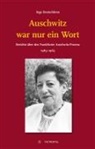 Inge Deutschkron - Auschwitz war nur ein Wort