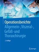 Ola Richter, Olaf Richter, Uhlmann, Uhlmann, Dirk Uhlmann - Operationsberichte Allgemein-, Viszeral- , Gefäß- und Thoraxchirurgie