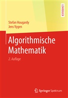 Stefa Hougardy, Stefan Hougardy, Jens Vygen - Algorithmische Mathematik
