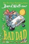 David Walliams, David/ Ross Walliams, Tony Ross - Bad Dad